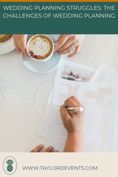 two people are sitting at a table with coffee and papers in front of them, the text reads wedding planning struggles, the challenges of wedding planning