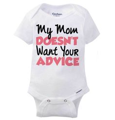 Cute Pink Onesie For Mother's Day, Pink Onesie With Letter Print As A Gift, Pink Onesie With Letter Print As Gift, Funny Mother's Day Onesie With Letter Print, Mother's Day White Onesie With Letter Print, New Mom Advice, Funny Baby Bibs, Custom Baby Clothes, New Parent Advice