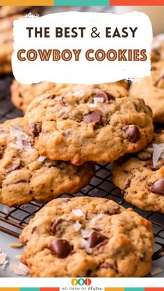 the best and easy cowboy cookies recipe on a cooling rack with text overlay that reads,