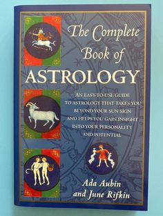 the complete book of astrology