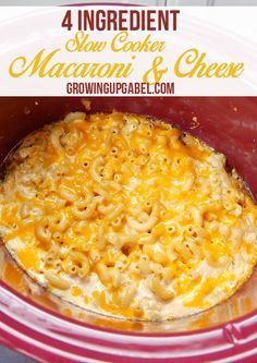 macaroni and cheese in a crock pot with text overlay that reads 4 ingredient slow cooker macaroni and cheese