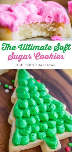 the ultimate soft sugar cookies recipe that is so easy to make and delicious for christmas