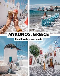 the ultimate travel guide for mykonos, greece and the greek island of mykonos