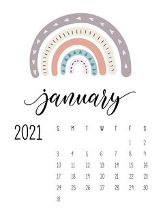 a calendar with the words january in black and white, on top of it is a rainbow