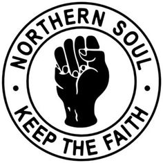 the northern soul keep the faith sticker is shown in white and black on a black background