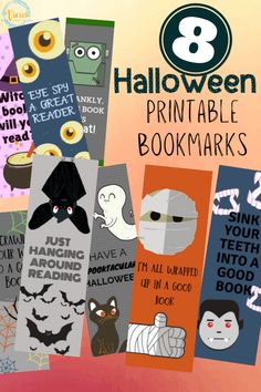 the 8 halloween printable bookmarks are all in different styles and colors, with text that reads 8 halloween printable books