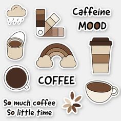 coffee stickers are arranged in different shapes and sizes, with the words caffeine mood