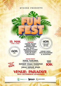 an advertisement for the fun fest with palm leaves and flowers on it, in front of a