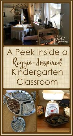 a collage of photos with the words a peek inside a regio - inspired kindergarten classroom