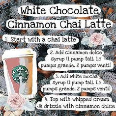 a poster with instructions for how to make a white chocolate cinnamon chai latte