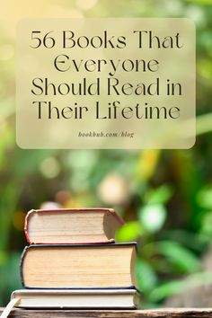 three books stacked on top of each other with the title, 50 books that everyone should read in their life time