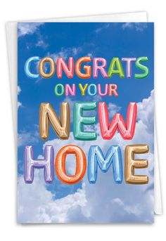 congratulations card with the words congrats on your new home in multicolored balloons