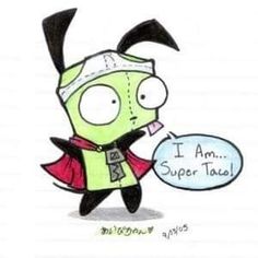 a drawing of a cartoon character with an i am super taco sign in his hand