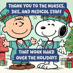 a charlie brown christmas card saying thank you to the nurses, drs, and medical staff that work hard over the holidays