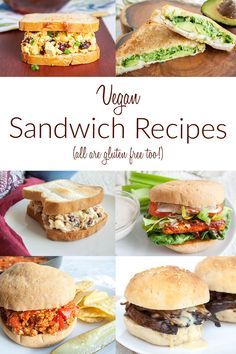 various sandwiches with different toppings on them and the words vegan sandwich recipes below