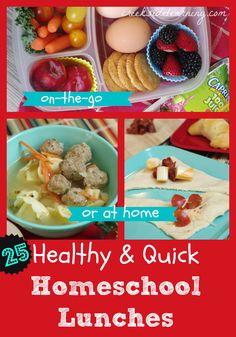 healthy and quick homeschool lunches for kids