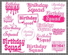 a bunch of different types of happy birthday messages on a white background with pink ink