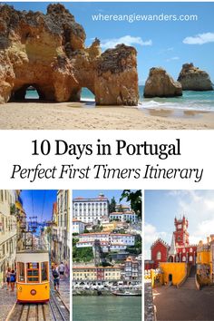 four images showing a beach and rocks, a yellow tram, colourful buildings on a hill and a yellow and red castle. Visit Portugal Travel Guide, 10 Days In Portugal Itinerary, Portugal Trip Itinerary, Places To Go In Portugal, Travel To Spain And Portugal, Portugal 10 Day Itinerary, One Week In Portugal, Best Portugal Itinerary, Porto Day Trips