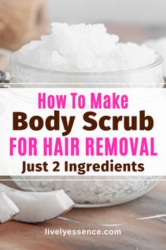 A DIY exfoliating scrub for your whole body. This recipe only requires 2 ingredients and is perfect for sensitive skin types. Get ready to have soft, smooth legs this season with these easy steps on how to make homemade body scrub. #exfoliantforlegs #homemadeexfoliant #naturalremedies Diy Exfoliating Body Scrub, Scrub For Hair, Hair Removal Scrub, Coconut Oil Scrub, Depilatory Cream, Homemade Cosmetics, Smooth Legs