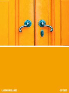 an orange door with two blue handles in front of it and the words laughing orange