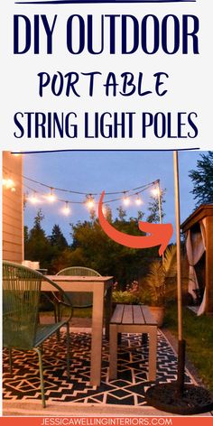 an outdoor string light pole with the words diy outdoor port able string light poles