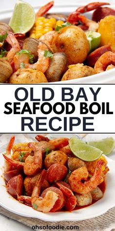 Text reads Old Bay Seafood boil Recipe Old Bay Seafood Boil, Crab Boil Seasoning Recipe, Best Seafood Boil Recipes, Boiled Shrimp Recipe, Old Bay Shrimp Boil, Short Rib Recipes Crockpot, Seafood Boil Party Decorations, Shrimp Boil In Oven