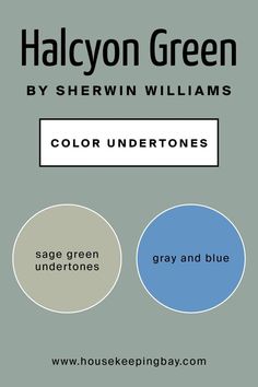 Halcyon Green SW-6213 Undertones by Sherwin Williams Color Undertones, Sage Green House, Sherwin Williams Blue, Blue Green Paints, Blue Gray Paint