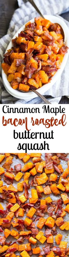 cinnamon maple bacon roasted butternut squash on a white plate with text overlay that reads, cinnamon maple bacon roasted butternut squash