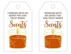 two tags with the words, working with an agent can make scents