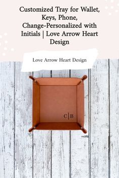 a wooden box with the words love arrow heart design on it, and an image of a