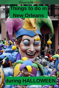 there are many clowns in the parade with words above them that read things to do in new orleans during halloween