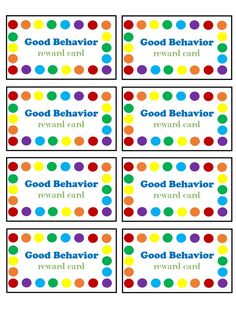 good behavior reward cards with colorful dots on the front and bottom, in different colors