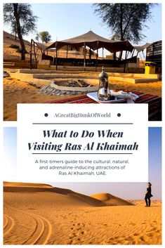 what to do when visiting rass al khunaah in the sahara desert