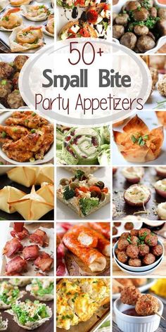 small bite party appetizers collage with text overlay - 50 + small bite party appetizers