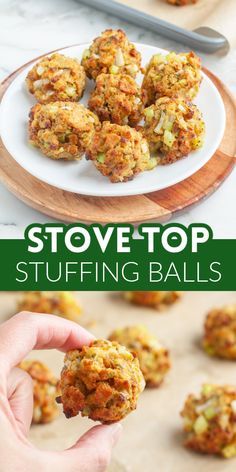 a person holding up some food in front of them and the words stovetop stuffing balls above it