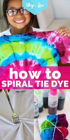 a girl holding up a tie - dyed shirt with the words how to spiral tie dye on it