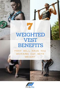 a man and woman doing different exercises with the words, weighted vest benefits that will have you working out with weight