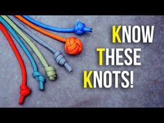 there are many different colored ropes with the words know these knotts on it and below them