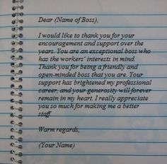 an open notebook with writing on it that says dear name of boss i would like to thank you for your enquiment and support over the years