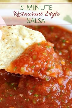 a white bowl filled with salsa and tortilla chips on top of it, text reads 5 minute restaurant style salsa