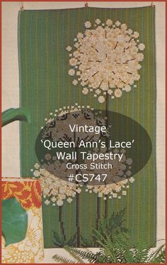 an advertisement for the vintage queen ann's lace wall tapestry cross stitch pattern, c52