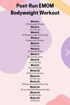 the post - run emom bodyweight workout plan is shown in pink and purple