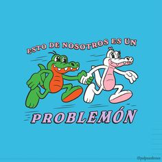 two cartoon alligators chasing each other with the words problem in spanish and english on them