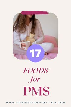 In this post you’ll learn about foods for PMS to include in your daily meals and recipes for period cramp relief during the luteal phase! Nutrition is one way to have a better period, reduce PMS, and support a healthy menstrual cycle naturally. Find more period hacks and natural relief for cramps at composednutrition.com. Recipes For Period, Period Cramp, Cramp Relief