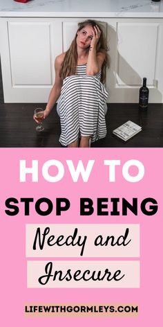 How To Stop Being A Doormat, Smothering In A Relationship, How To Stop Being Needy And Clingy, How To Stop Being Needy, How To Be Securely Attached, How To Not Be Clingy, How To Not Be Insecure, Insecure Girlfriend