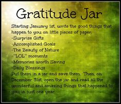 Grateful Jar, Blessings Jar, 365 Jar, Gratitude Jar, Gratitude Activities, New Years Traditions, Gratitude Journal Prompts, James Baldwin, Attitude Of Gratitude