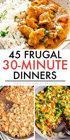 the cover of 45 frugal 30 - minute dinners, including chicken and rice