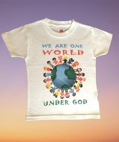 "\"We Are One World Under God\" - T-shirts for Adults / Women / Men (also available in kids and youth sizes in separate listing) God created and loves the entire human race, not just one nation, ethnicity or religious group. We are all children of God, one global human family." White Screen Print Top For Earth Day, One Nation Under God Shirt, White Graphic Print T-shirt For Earth Day, Earth Day White T-shirt With Screen Print, White T-shirt With Earth Day Graphic Print, Christian Kid T Shirt, National Geographic Tshirt, Flag Hanging, We Are One