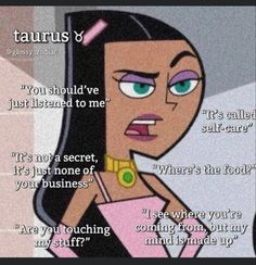 an image of a cartoon character with the caption taurus