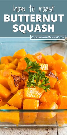 a glass dish filled with butternut squash